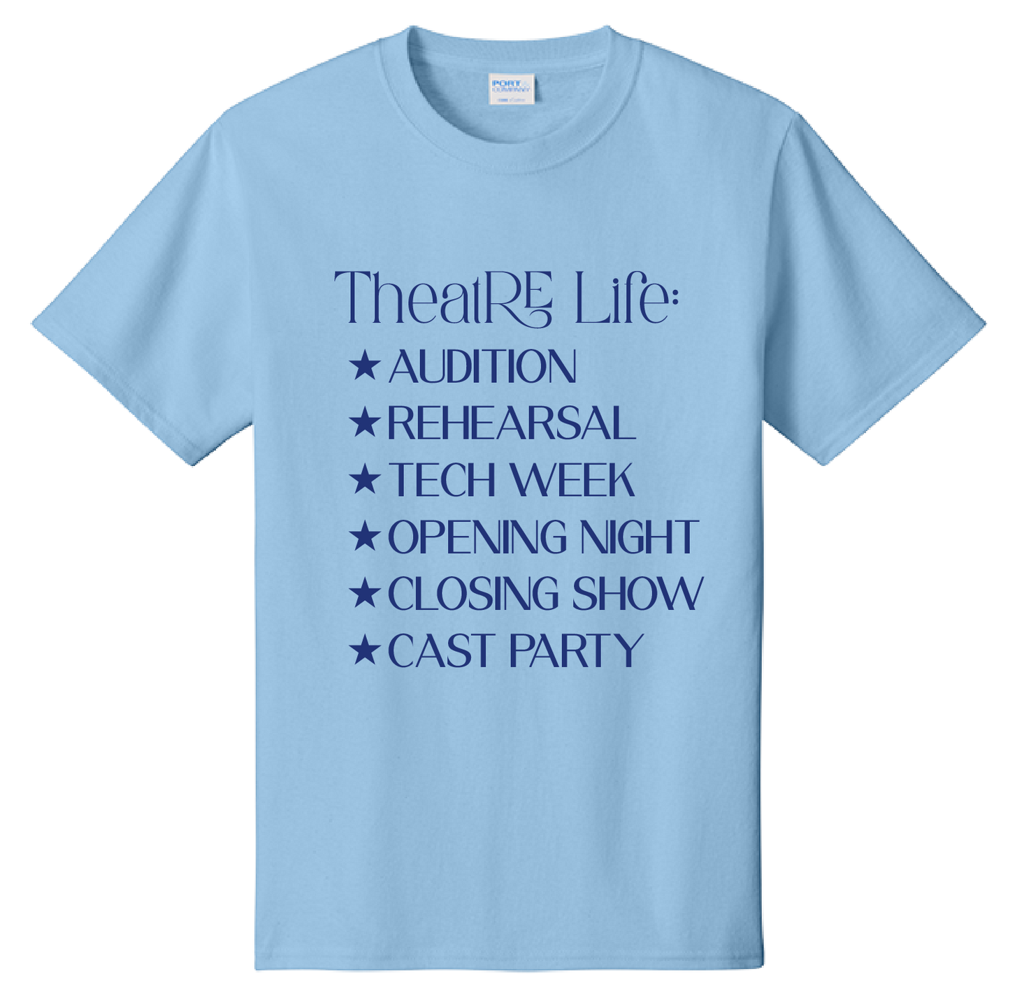 Theatre Life Tee Shirt