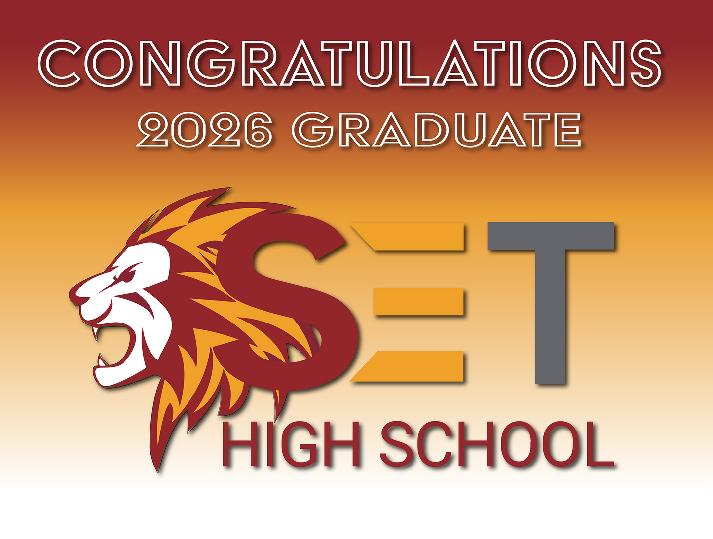 SET High Class of 2026 Yard Sign
