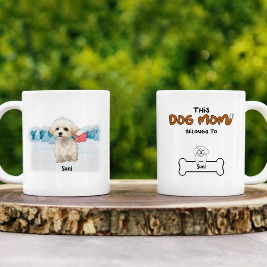 This Dog Mom Belongs to...